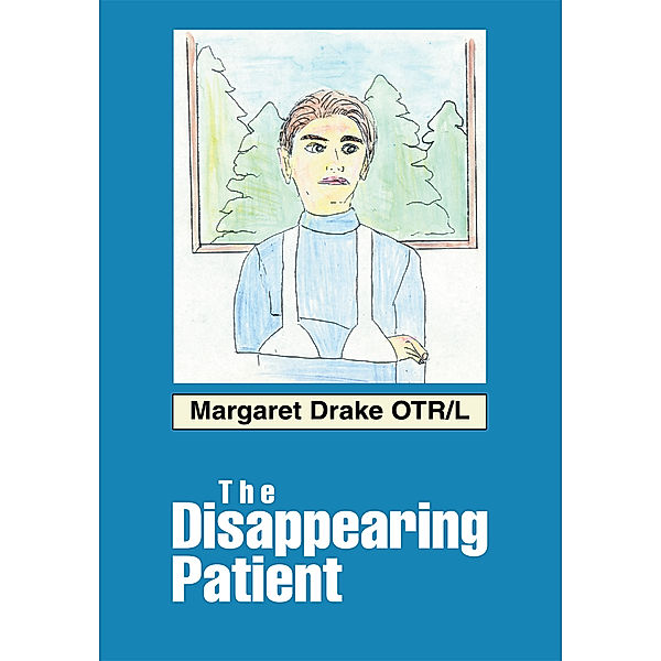 The Disappearing Patient, Margaret Drake