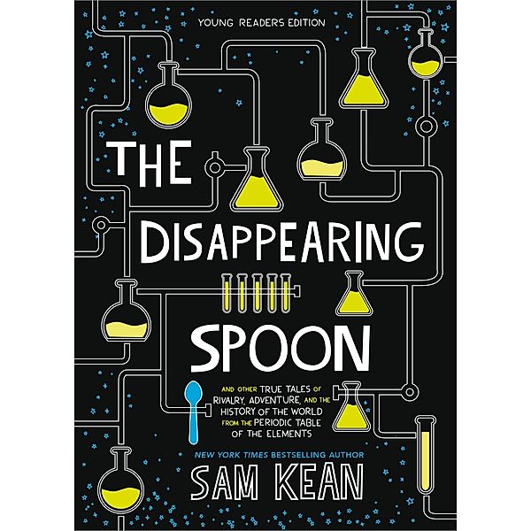 The Disappearing Spoon, Sam Kean