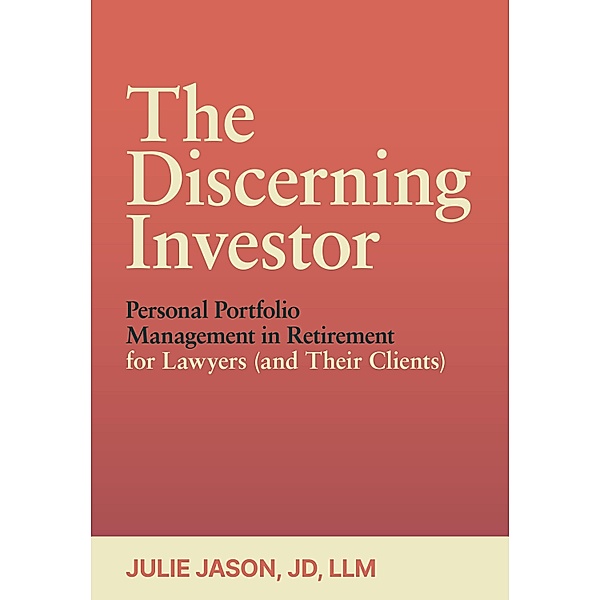 The Discerning Investor, Julie Jason