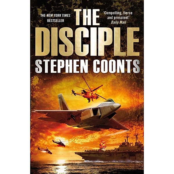 The Disciple, Stephen Coonts