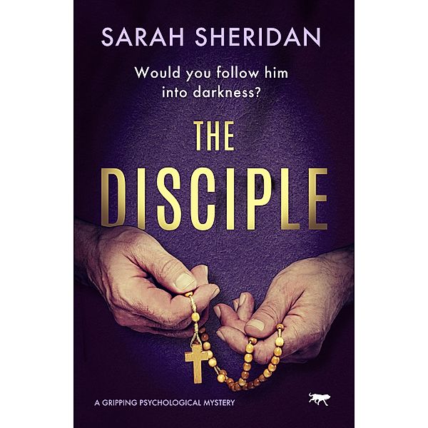 The Disciple / The Sister Veronica Mysteries, Sarah Sheridan