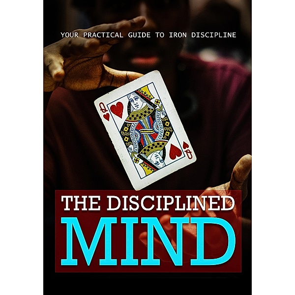 The Disciplined Mind / 1, Empreender