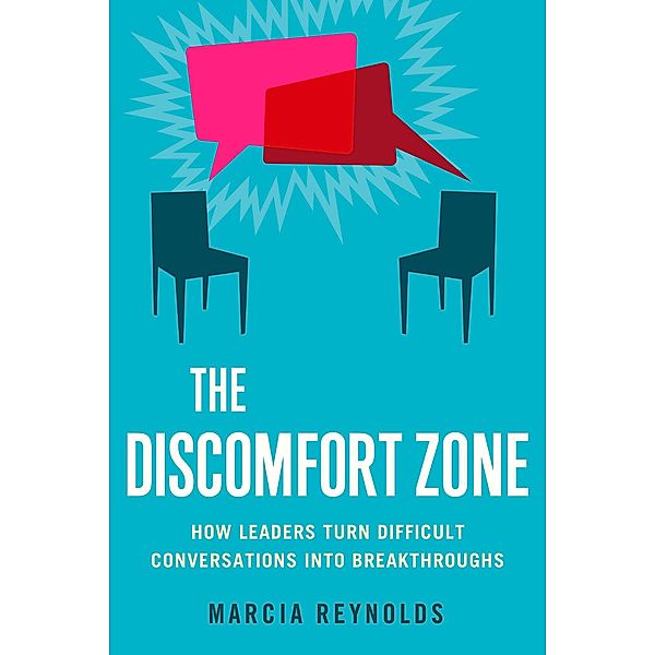 The Discomfort Zone, Marcia Reynolds