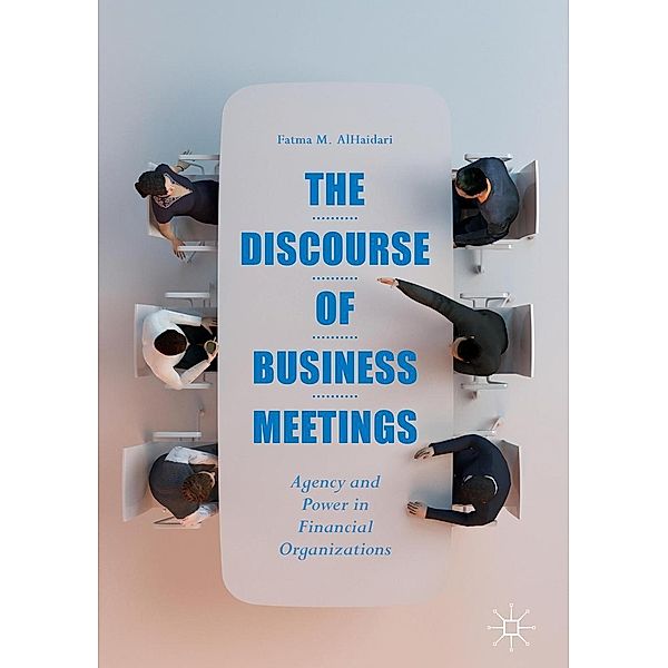 The Discourse of Business Meetings / Progress in Mathematics, Fatma M. AlHaidari