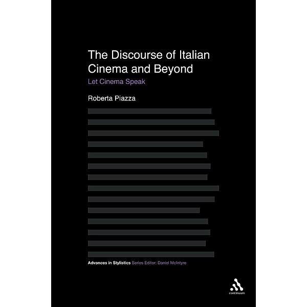 The Discourse of Italian Cinema and Beyond, Roberta Piazza