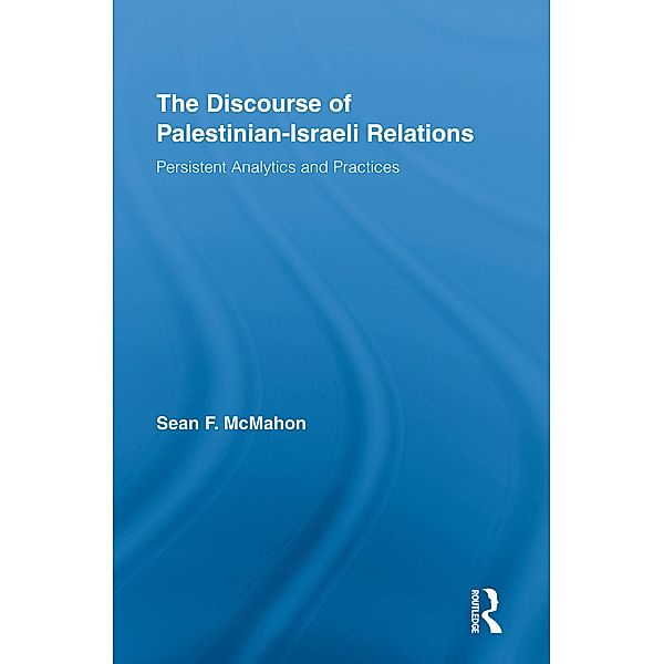 The Discourse of Palestinian-Israeli Relations