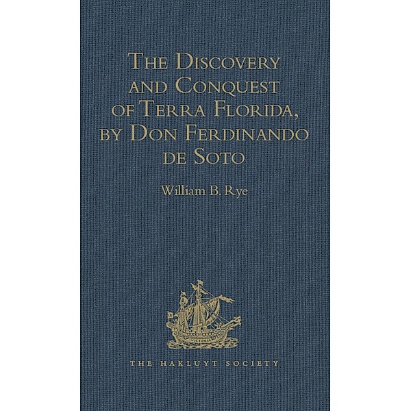 The Discovery and Conquest of Terra Florida, by Don Ferdinando de Soto