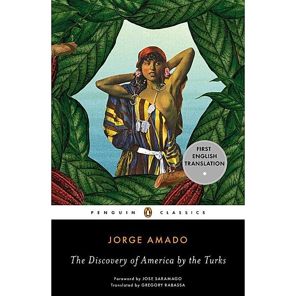 The Discovery of America by the Turks, Jorge Amado