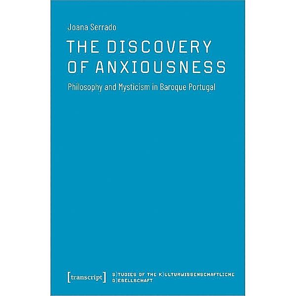 The Discovery of Anxiousness, Joana Serrado