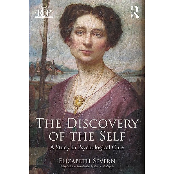 The Discovery of the Self, Elizabeth Severn