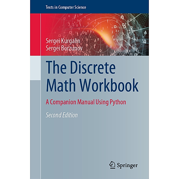 The Discrete Math Workbook, Sergei Kurgalin, Sergei Borzunov