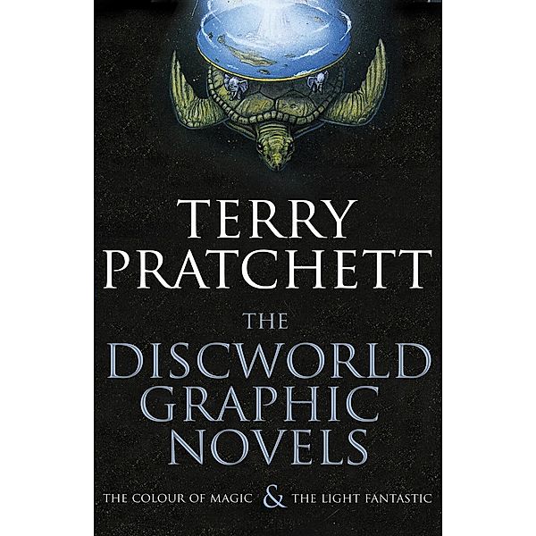 The Discworld Graphic Novels: The Colour of Magic and The Light Fantastic, Terry Pratchett