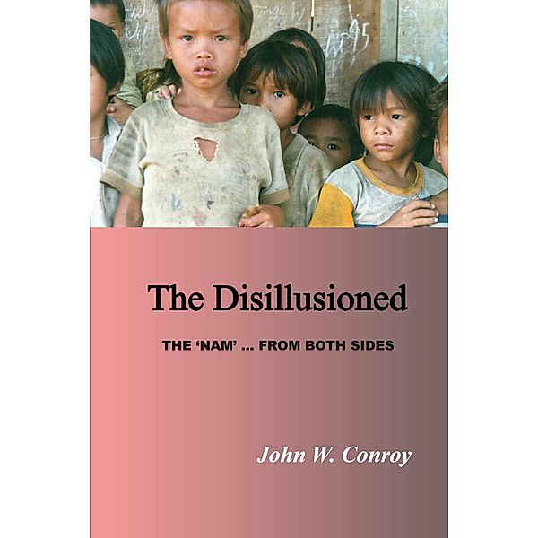 The Disillusioned, John W. Conroy