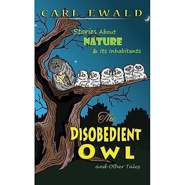 The Disobedient Owl and Other Tales, Carl Ewald