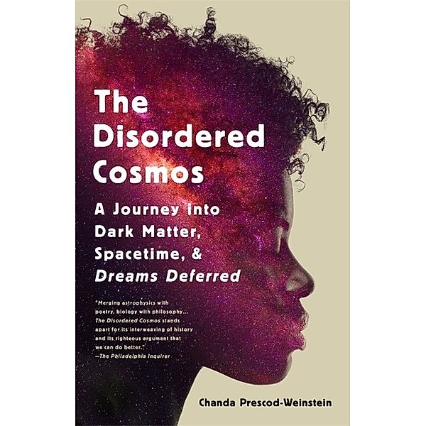The Disordered Cosmos, Chanda Prescod-Weinstein