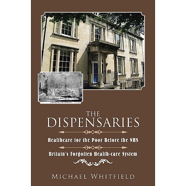 The Dispensaries, Michael Whitfield