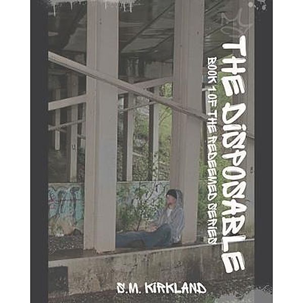 The Disposable, S. M. Kirkland