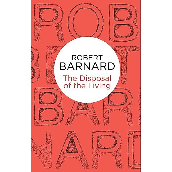 The Disposal of the Living (Bello), BARNARD