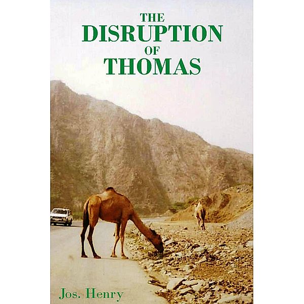 The Disruption of Thomas, Jos Henry