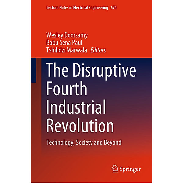 The Disruptive Fourth Industrial Revolution