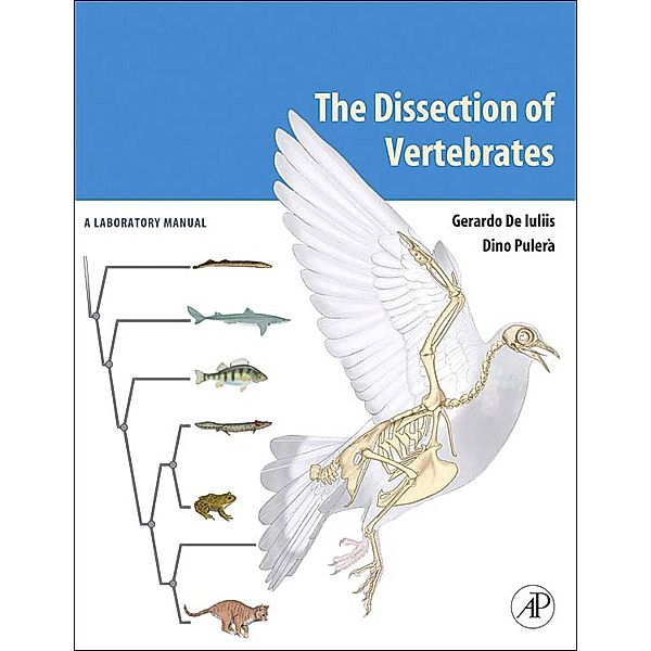 The Dissection of Vertebrates, Gerardo De Iuliis, Dino Pulerà