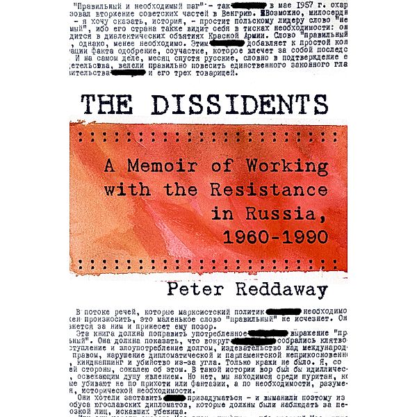 The Dissidents, Peter Reddaway