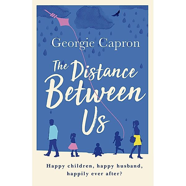 The Distance Between Us, Georgie Capron