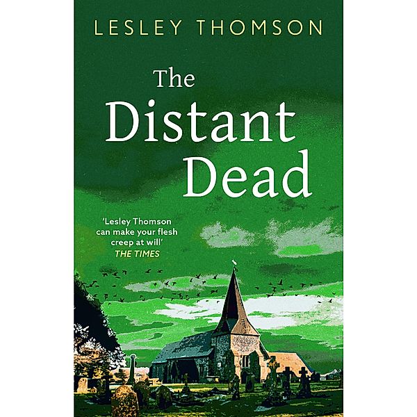 The Distant Dead, Lesley Thomson