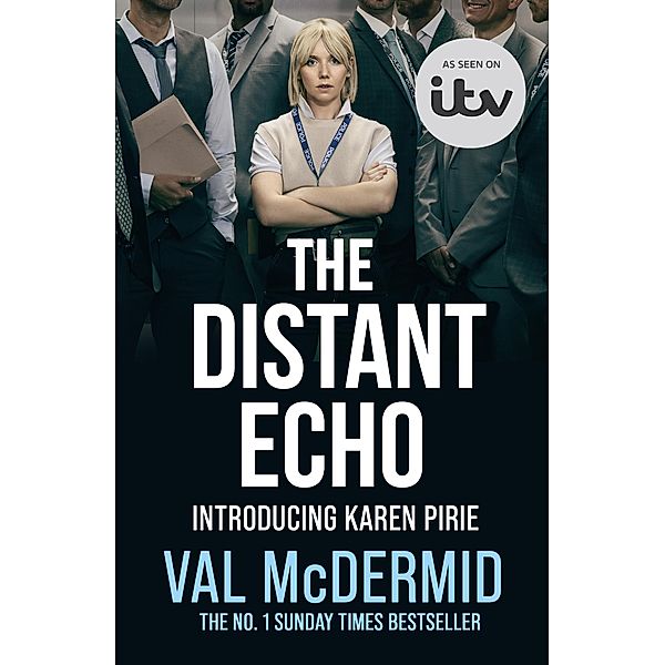 The Distant Echo / Detective Karen Pirie Bd.1, Val McDermid