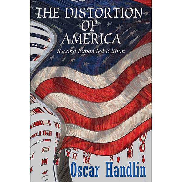The Distortion of America, Oscar Handlin
