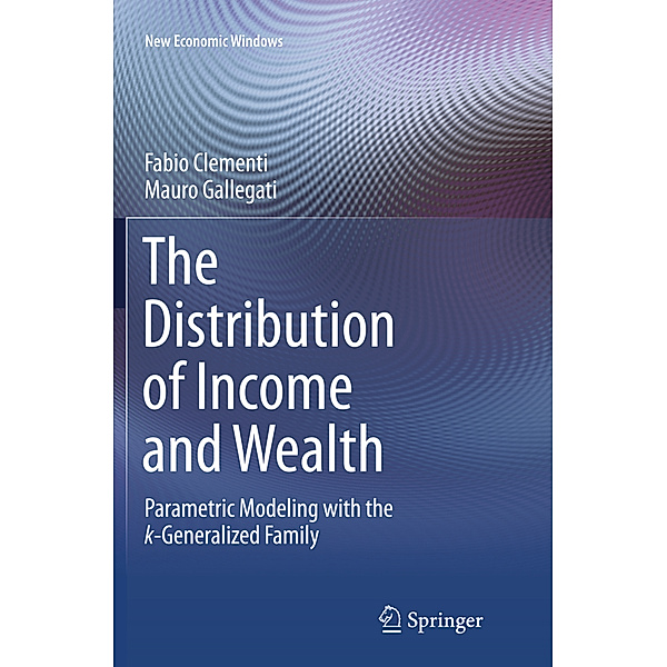 The Distribution of Income and Wealth, Fabio Clementi, Mauro Gallegati