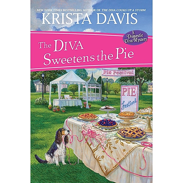 The Diva Sweetens the Pie / A Domestic Diva Mystery Bd.12, Krista Davis
