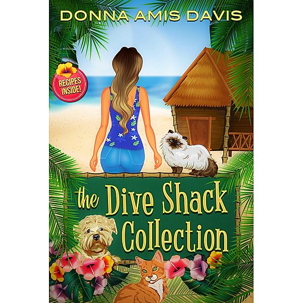 The Dive Shack Collection (Dive Shack Mysteries) / Dive Shack Mysteries, Donna Amis Davis