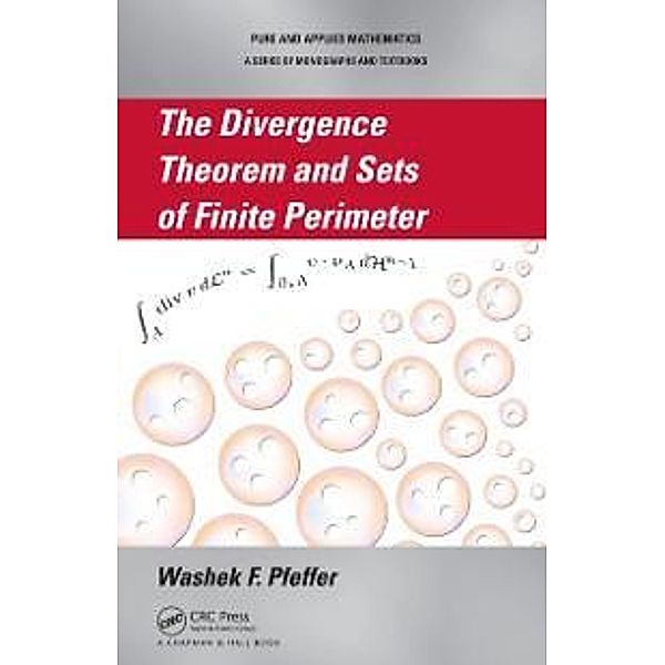 The Divergence Theorem and Sets of Finite Perimeter, Washek F. Pfeffer