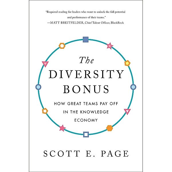 The Diversity Bonus / Our Compelling Interests Bd.2, Scott Page