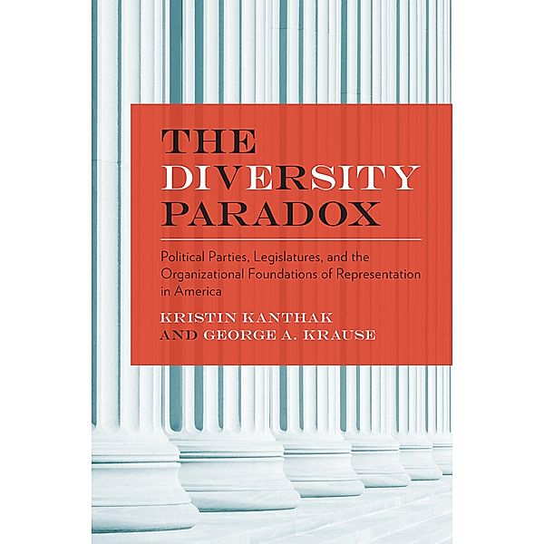 The Diversity Paradox, Kristin Kanthak, George A. Krause