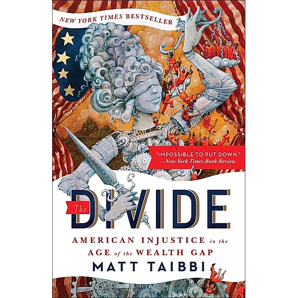 The Divide, Matt Taibbi