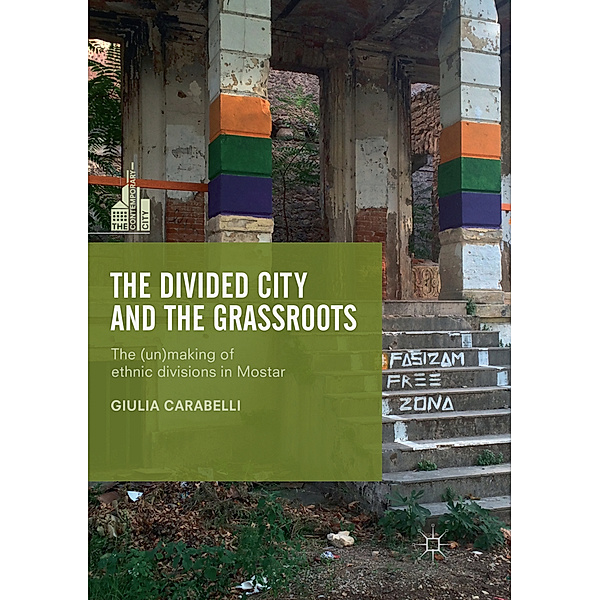 The Divided City and the Grassroots, Giulia Carabelli