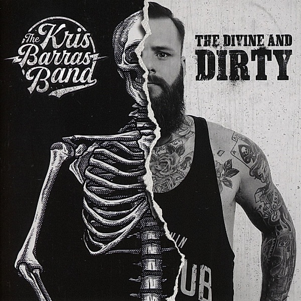 The Divine And Dirty, Kris Barras Band