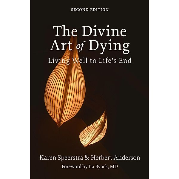 The Divine Art of Dying, Karen Speerstra, Herbert Anderson