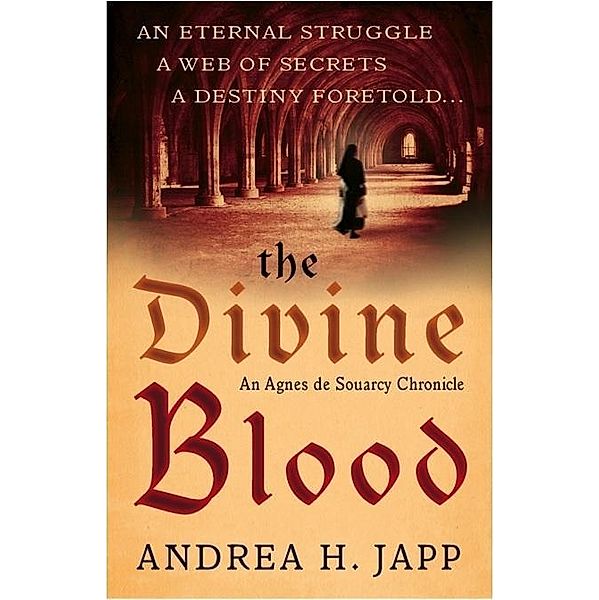 The Divine Blood / Gallic Books, Andrea Japp