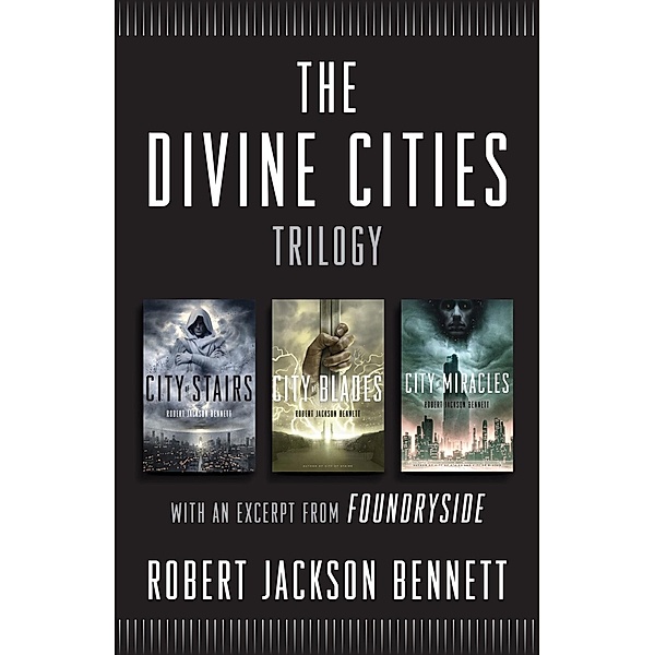 The Divine Cities Trilogy, Robert Jackson Bennett
