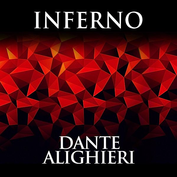 The Divine Comedy - 1 - Inferno, Dante Alighieri