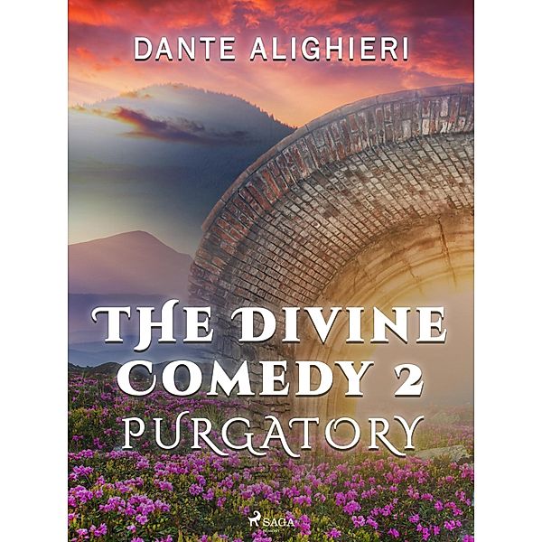 The Divine Comedy 2: Purgatory / World Classics, Dante Alighieri