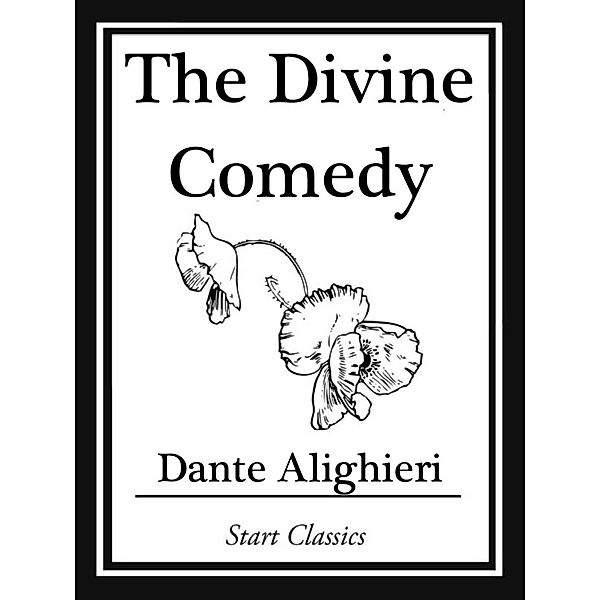 The Divine Comedy, Dante Alighieri