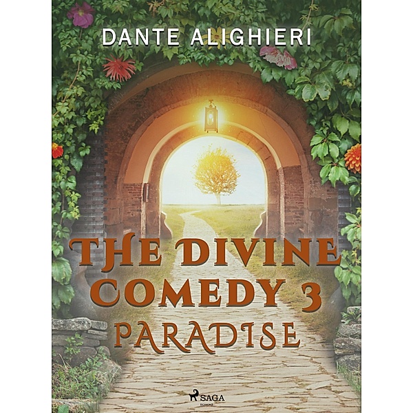 The Divine Comedy 3: Paradise / World Classics, Dante Alighieri