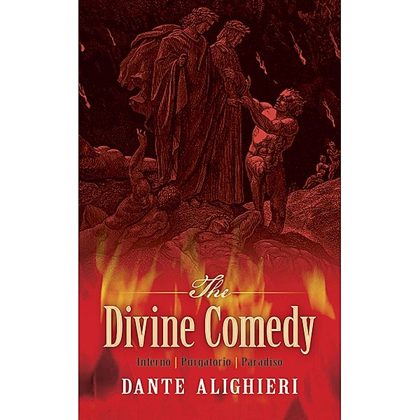 The Divine Comedy, Dante Alighieri