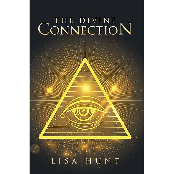 The Divine Connection, Lisa Hunt