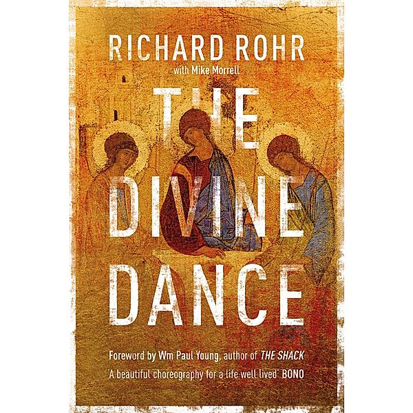 The Divine Dance, Richard Rohr