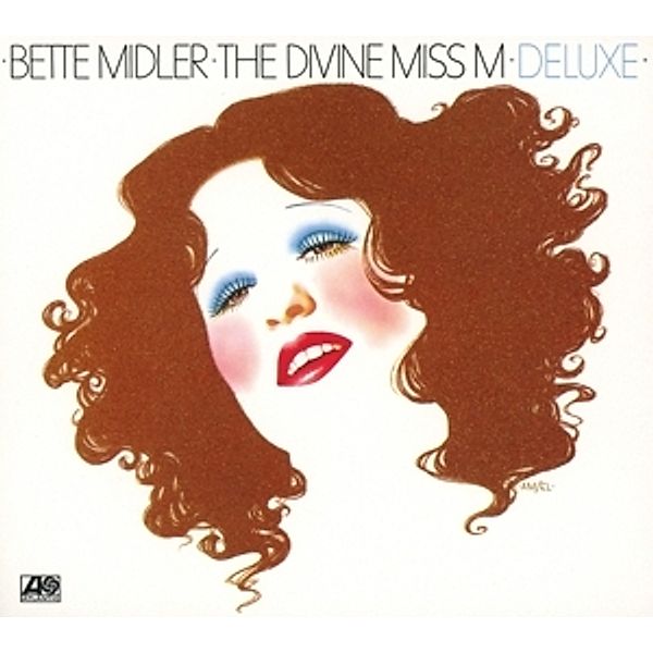 The Divine Miss M (Deluxe Edition), Bette Midler